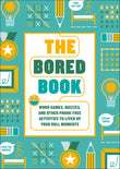Front cover of the book 'The Bored Book: Word Games, Quizzes, and Other Phone-Free Activities to Liven Up Your Dull Moments--An Activity Book for' by Ink & Willow.