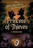Princess of Thieves (Disney: A Twisted Tale #17) PaperbackÐ  by Mari Mancusi