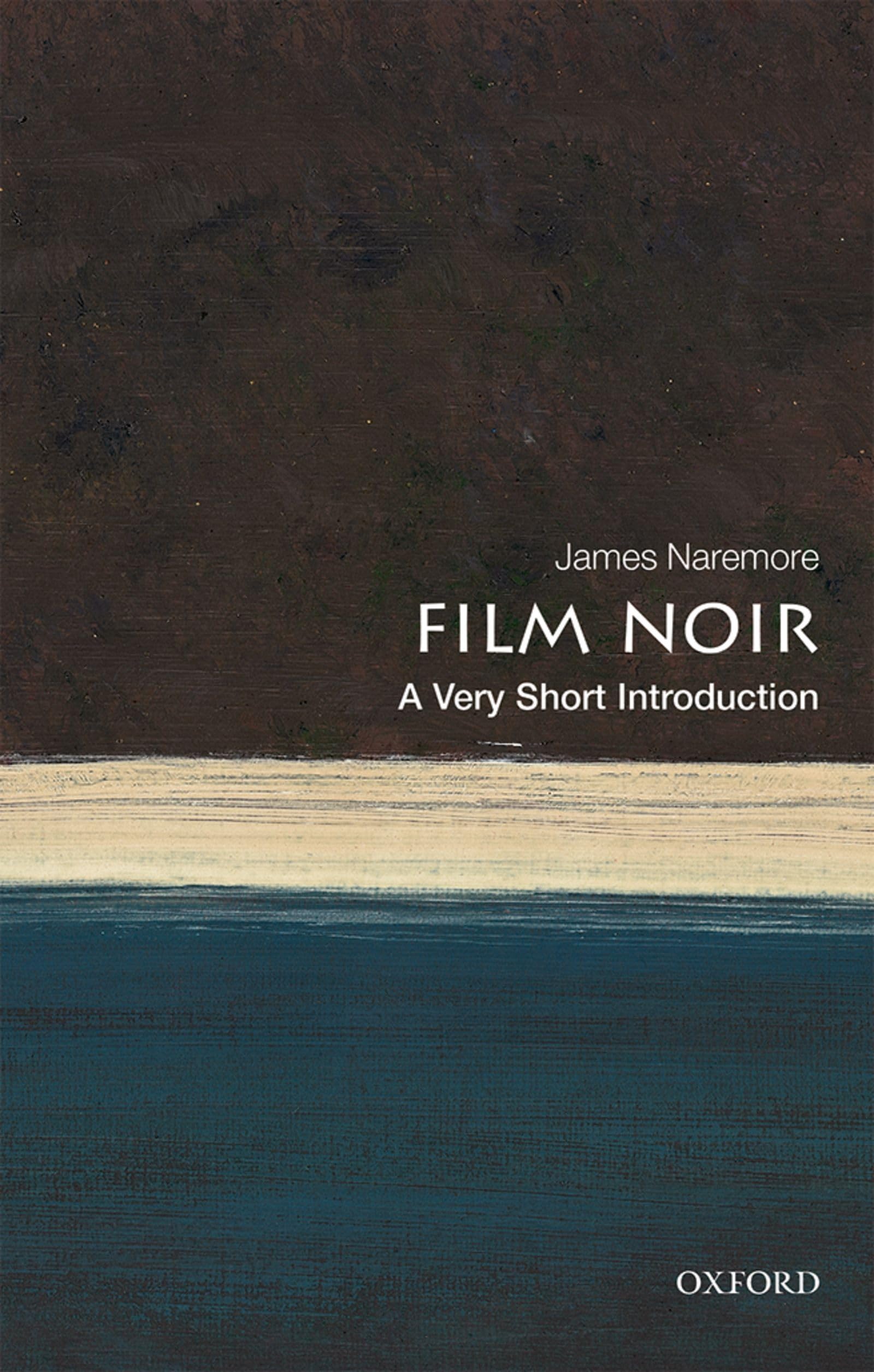 Film Noir: A Very Short Introduction |9780198791744|