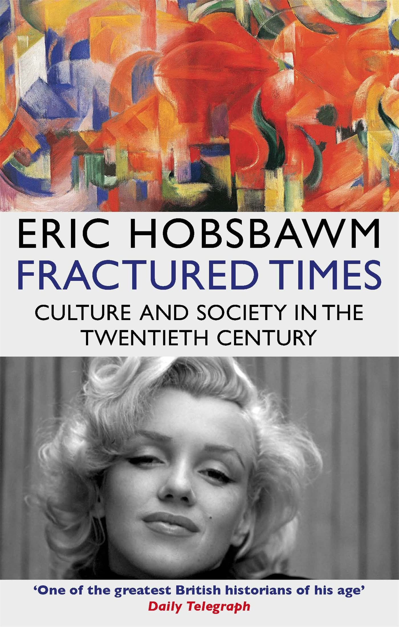 Front cover of the book 'Fractured Times' by Hobsbawm, Eric.