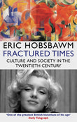 Front cover of the book 'Fractured Times' by Hobsbawm, Eric.