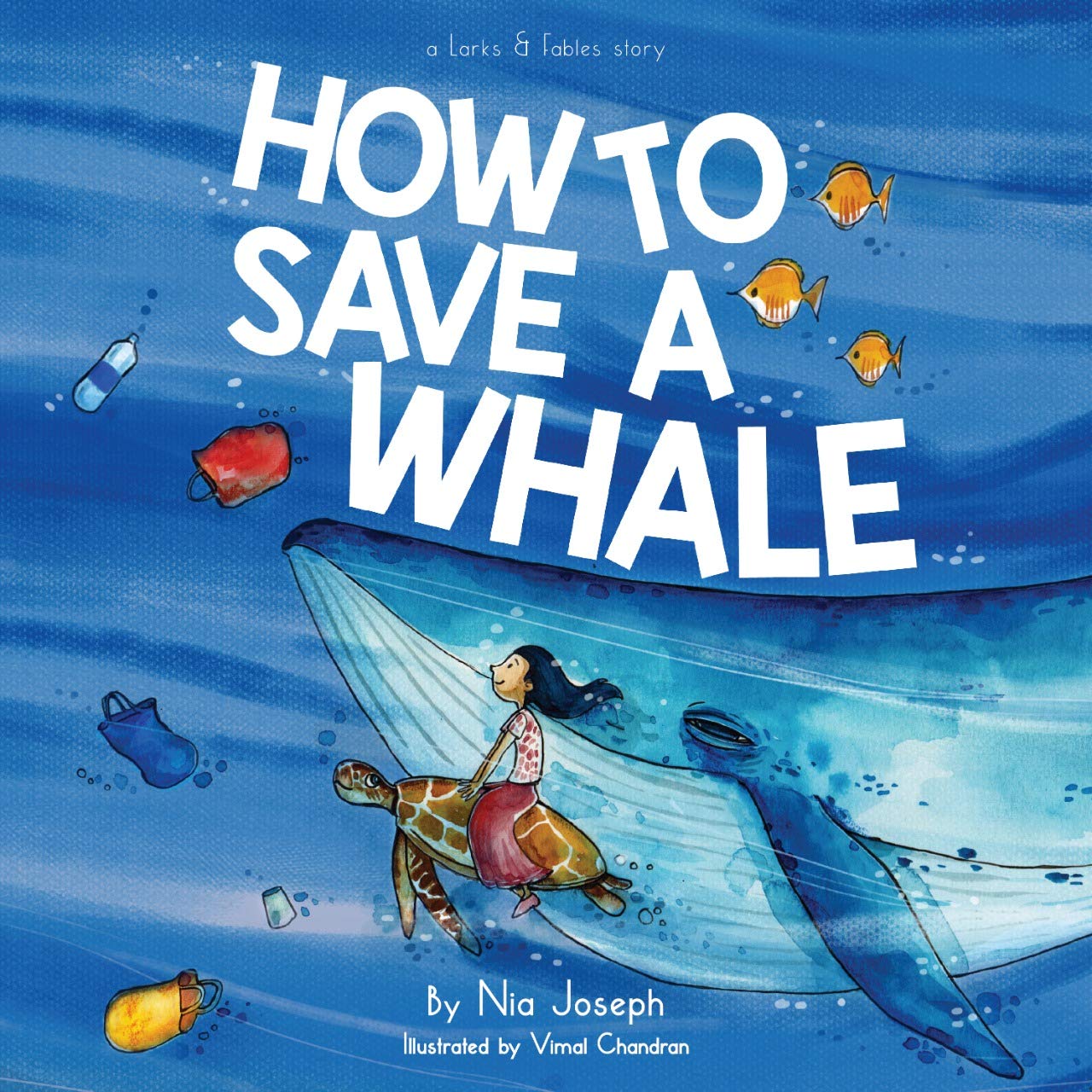 Front cover of the book 'How to Save a Whale' by Nia Joseph.