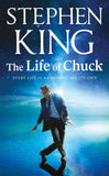Front cover of the book 'The Life of Chuck' by Stephen King.