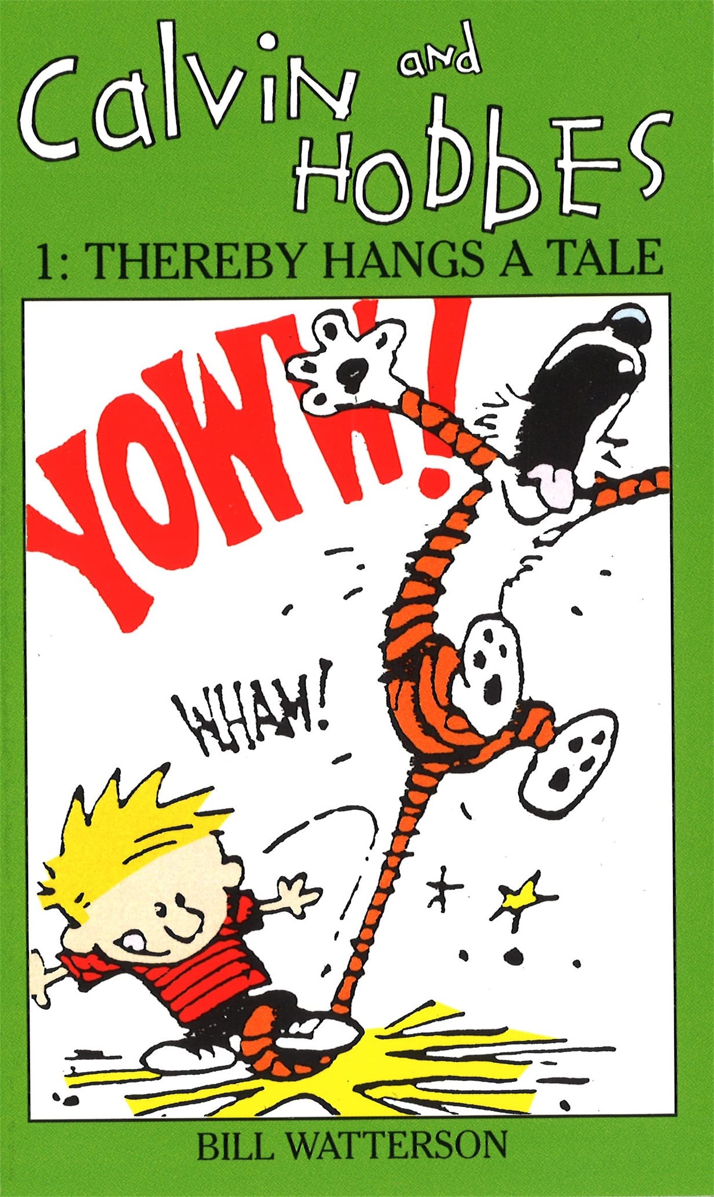 Front cover of the book 'Calvin and Hobbes 1: Thereby Hangs a Tale' by Watterson Bill.