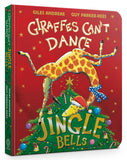 Front cover of the Board Book book 'Orchard Books Jingle Bells from Giraffes Cant Dance Board Book.' by Giles, Andreae.