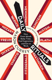 Front cover of the book 'Daily Rituals: How Great Minds Make Time, Find Inspiration, and Get to Work' by Mason Currey.