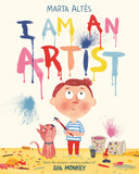 Front cover of the book 'I Am An Artist' by Marta Altés.