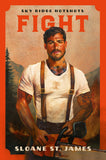 Front cover of the book 'Fight' by Sloane St. James.