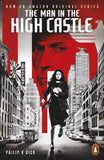 Front cover of the book 'Man In The High Castle TV TIE IN' by Philip K. Dick.