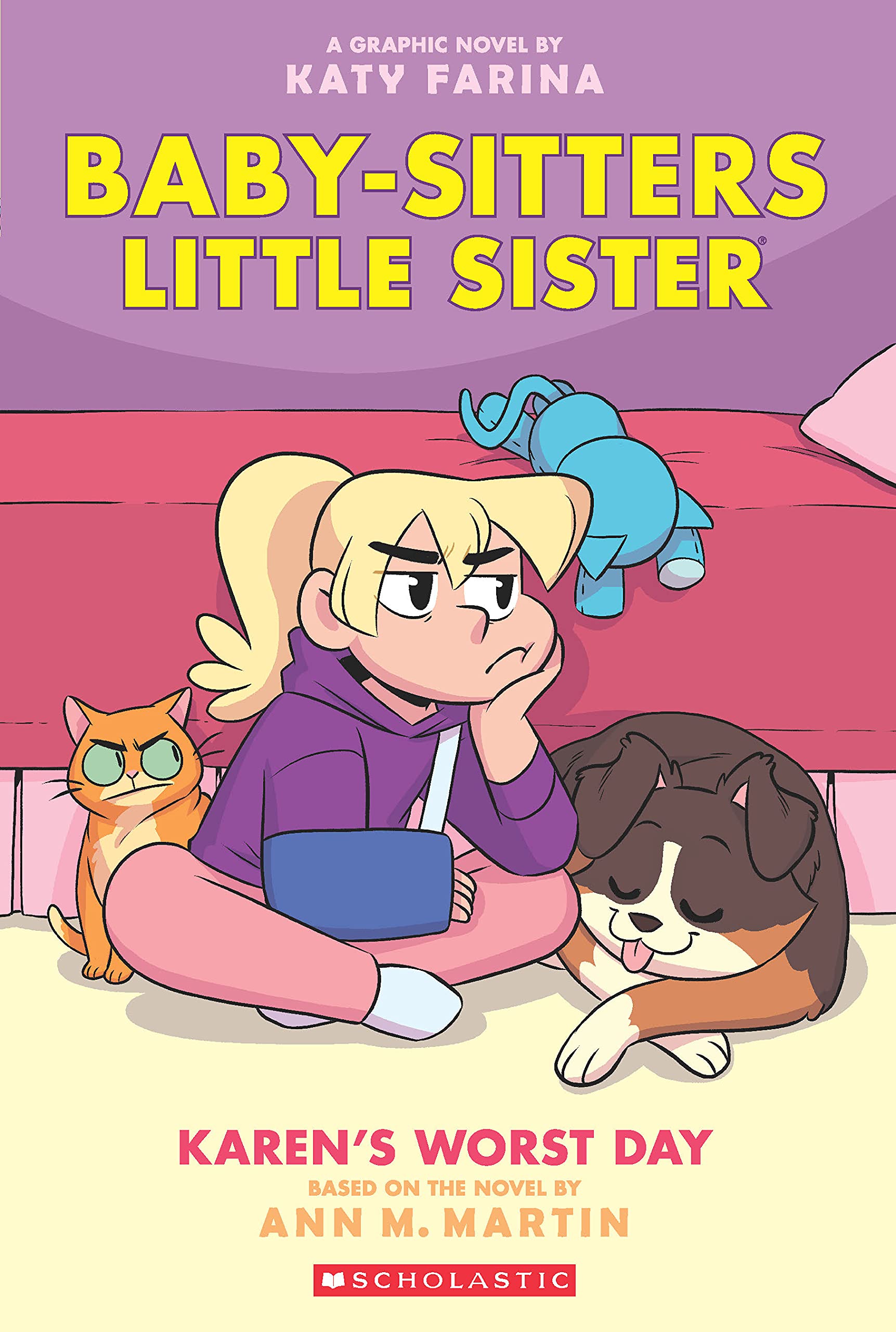 Front cover of the book 'Baby-Sitters Little Sister Graphic Novel #3: Karen's Worst Day' by Ann M Martin.