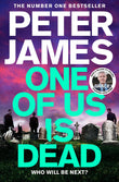 Front cover of the book 'One of Us Is Dead (Roy Grace, 20)' by Peter James.