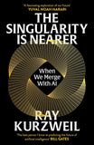 The Singularity is Nearer: When We Merge with AI NYBooksHub