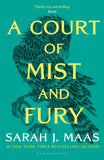 Front cover of the book 'A Court of Mist and Fury' by Sarah J. Maas.