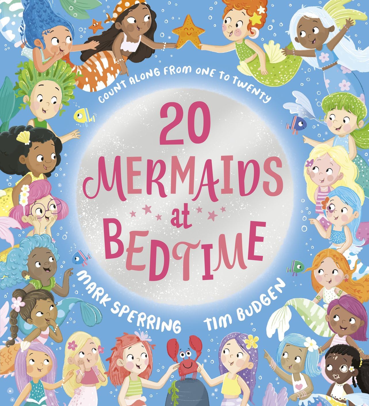 Front cover of the book 'Twenty Mermaids at Bedtime' by Mark Sperring.