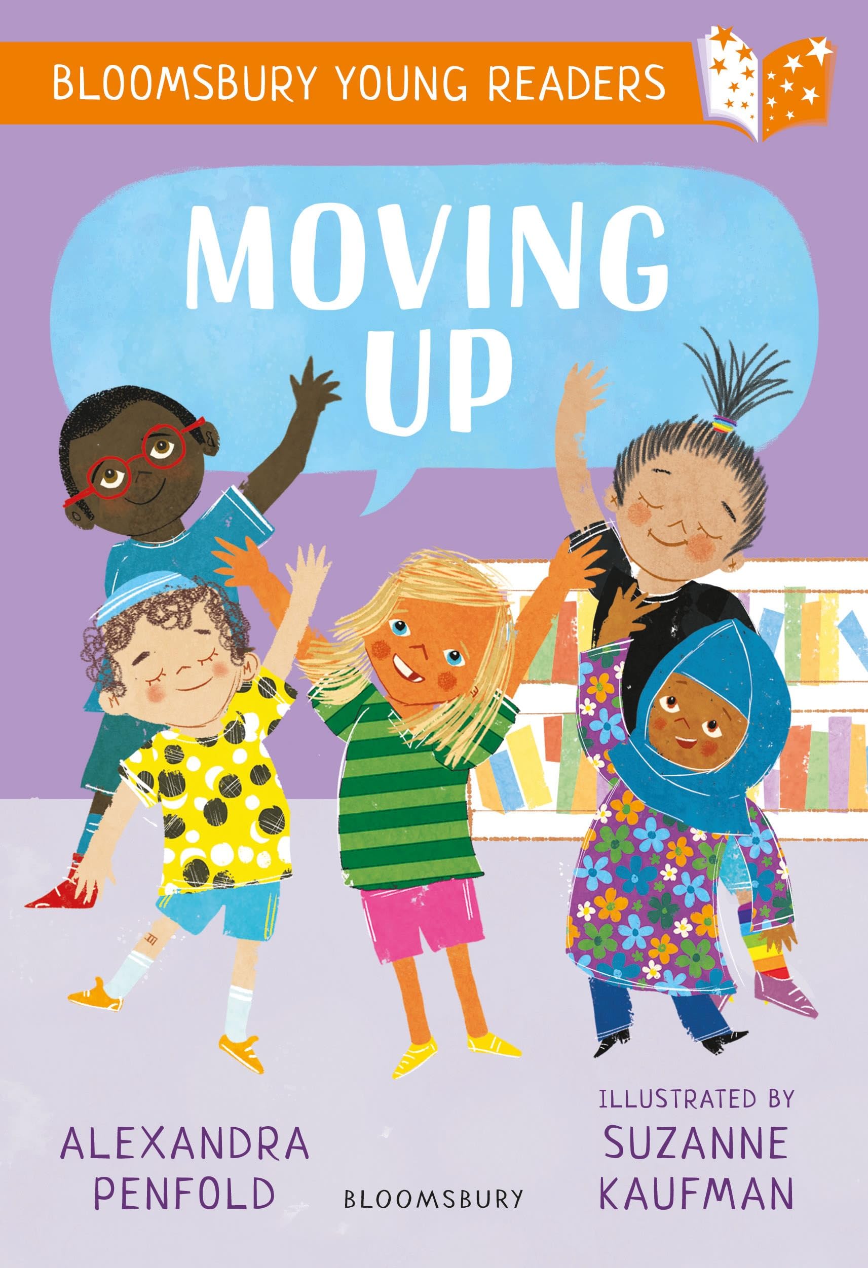 Front cover of the book 'Moving Up: A Bloomsbury Young Reader' by Alexandra Penfold.