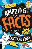 Front cover of the book 'Buster Books Amazing Facts for Curious Kids.' by Steve Martin.