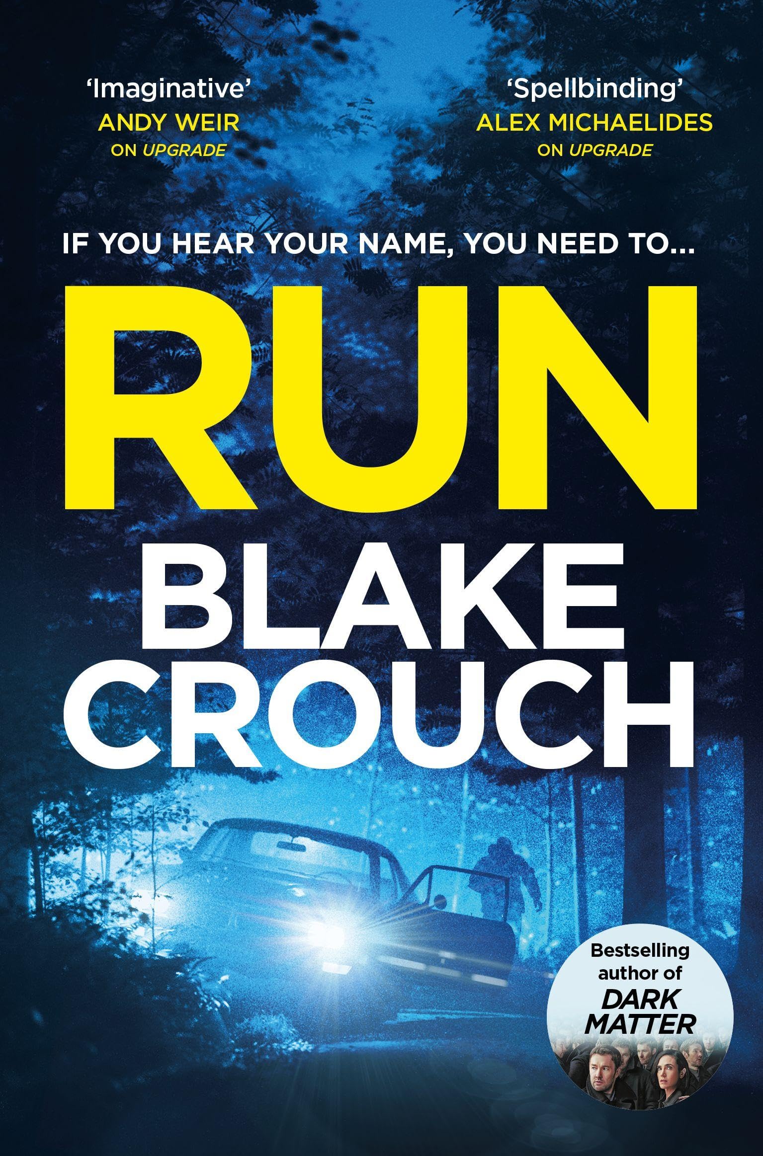 Front cover of the book 'MACMILLAN Run.' by Blake Crouch.