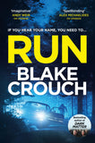 Front cover of the book 'MACMILLAN Run.' by Blake Crouch.