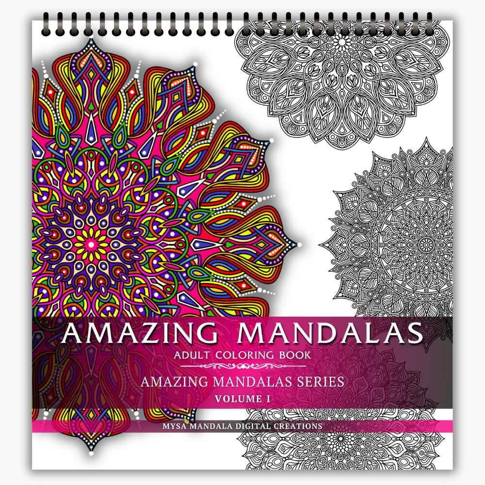 Adult Coloring Book - Amazing Mandalas Series - Volume I