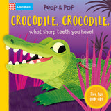 Front cover of the book 'Crocodile, Crocodile, What Sharp Teeth You Have!: With Five Fun Pop-ups!' by Campbell Books.