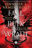 Front cover of the book 'Fall of Ruin and Wrath' by Jennifer L. Armentrout.
