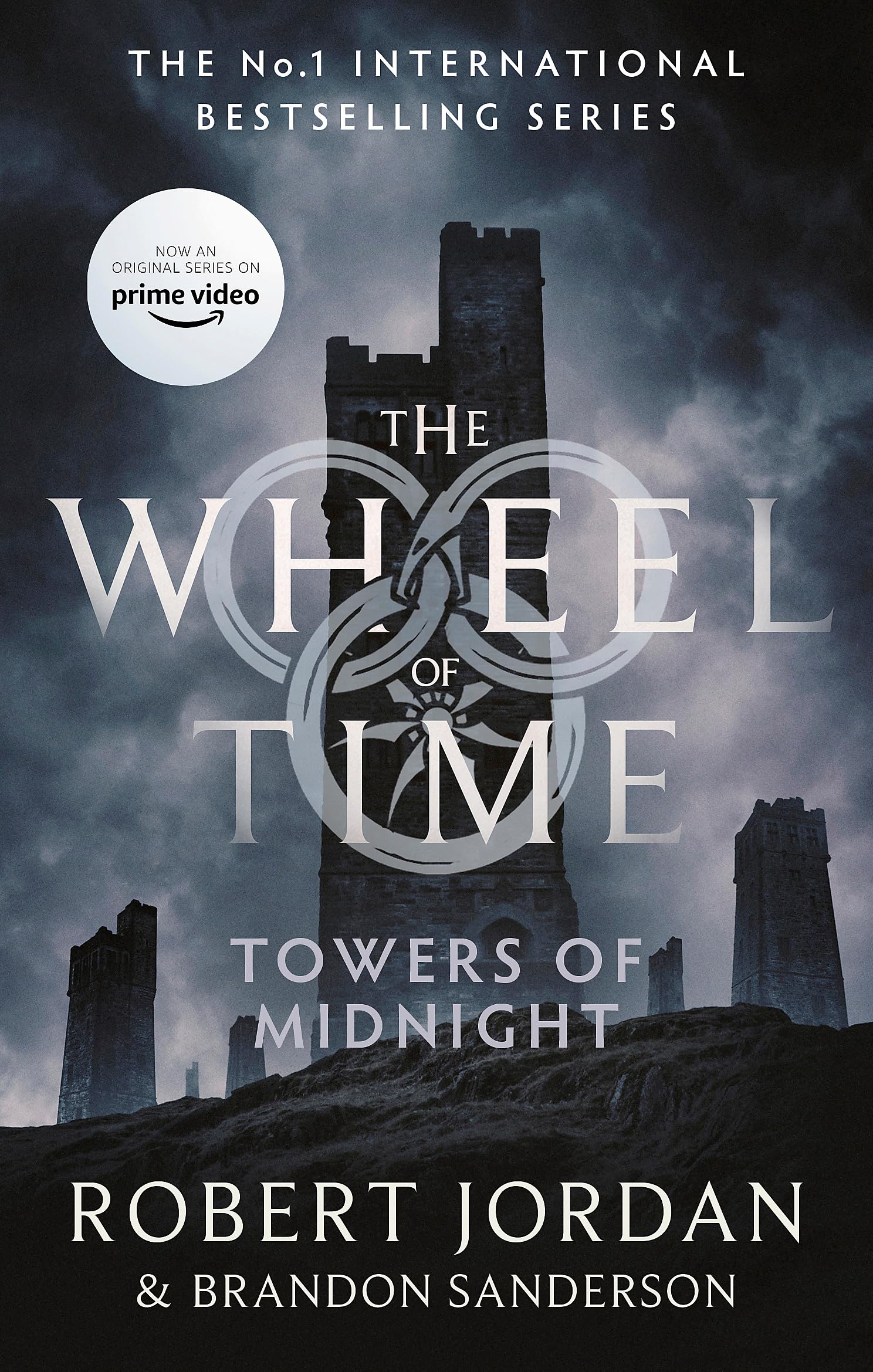 Front cover of the book 'Towers Of Midnight: Book 13 of the Wheel of Time (Now a major TV series)' by Jordan, Robert & Sanderson.