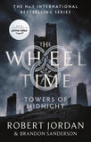 Front cover of the book 'Towers Of Midnight: Book 13 of the Wheel of Time (Now a major TV series)' by Jordan, Robert & Sanderson.