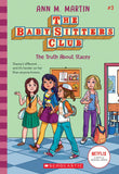 Front cover of the book 'Baby-Sitters Club #3: The Truth About Stacey (Netflix Edition)' by Ann M Martin.