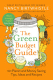 Front cover of the book 'The Green Budget Guide: 101 Planet and Money Saving Tips, Ideas and Recipes' by Nancy Birtwhistle.