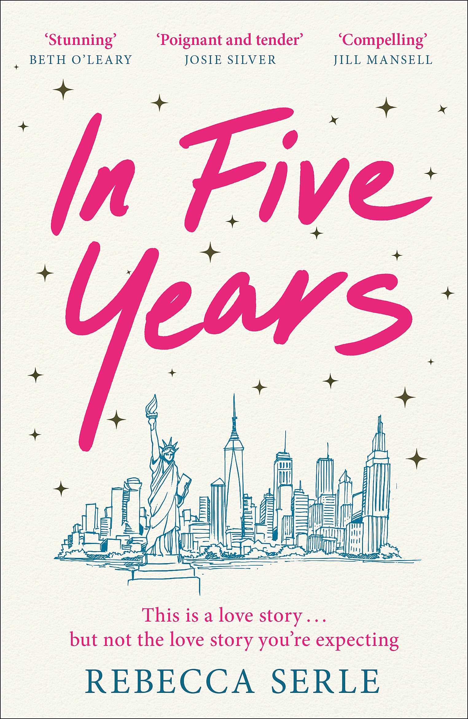 Front cover of the book 'In five years' by Rebecca Serle.