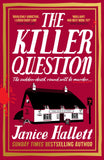 Front cover of the book 'The Killer Question' by Janice Hallett.