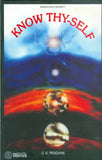 Front cover of the book 'Bharatiya Vidya Bhavan Know Thy-Self' by G. K. Pradhan.