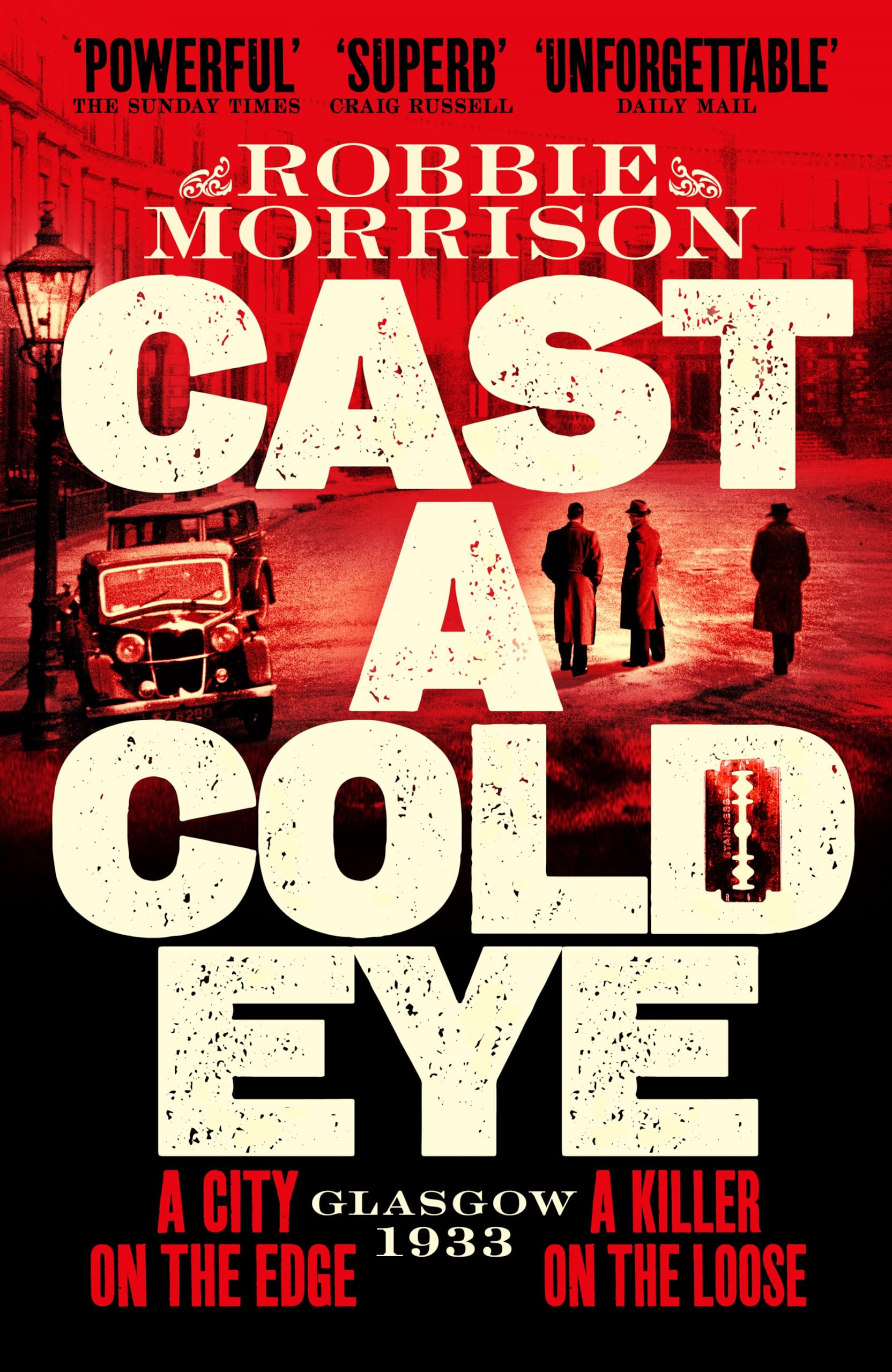 Front cover of the book 'Pan Cast a Cold Eye A Gritty Historical Crime Thriller Set in 1930s Glasgow (Jimmy Dreghorn series).' by Robbie Morrison.