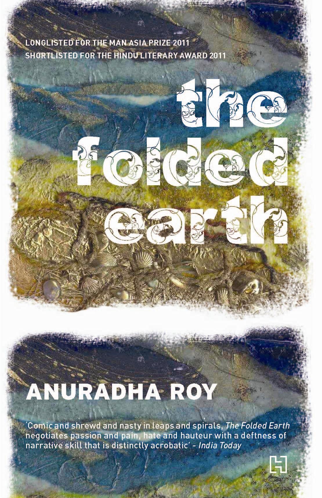 Front cover of the Paperback book 'The Folded Earth Anuradha Roy' by Roy, Anuradha.