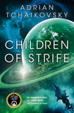 Front cover of the book 'Children of Strife' by Adrian Tchaikovsky.