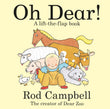 Front cover of the book 'Oh Dear!: A Lift-the-flap Farm Book from the Creator of Dear Zoo' by Rod Campbell.