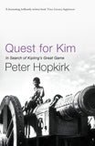 Front cover of the book 'Quest for Kim: In Search of Kipling's Great Game' by Peter Hopkirk.
