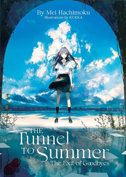 The Tunnel to Summer, the Exit of Goodbyes (Light Novel) PaperbackÐ   by Mei Hachimoku