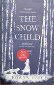 Front cover of the book 'The Snow Child' by Ivey Eowyn.