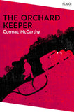 Front cover of the book 'The Orchard Keeper (Picador Collection)' by Cormac Mccarthy.