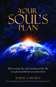 Front cover of the book 'Yogi Impressions YOUR SOULS PLAN' by Robert Schwartz.