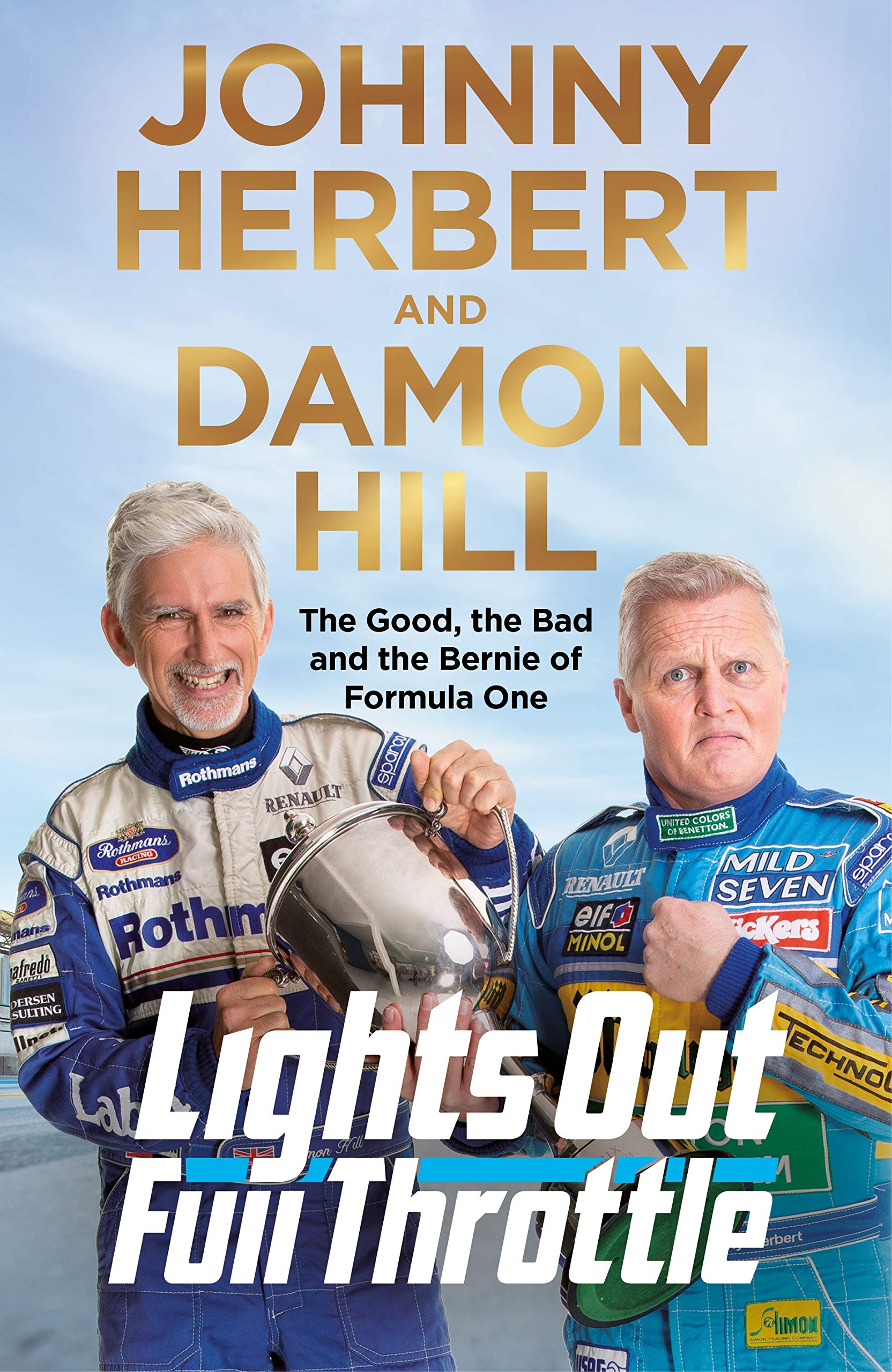 Front cover of the book 'Lights Out, Full Throttle: Stories from the Pit Lane' by Johnny Herbert and Damon Hill.