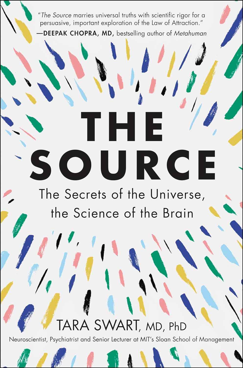 The Source:  PaperbackÐ   by Dr. Tara Swart