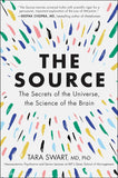 The Source:  PaperbackÐ   by Dr. Tara Swart