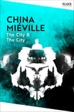 Front cover of the book 'The City & The City (Picador Collection)' by China Mieville.