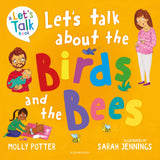 Front cover of the book 'Let's Talk About the Birds and the Bees' by Molly Potter.