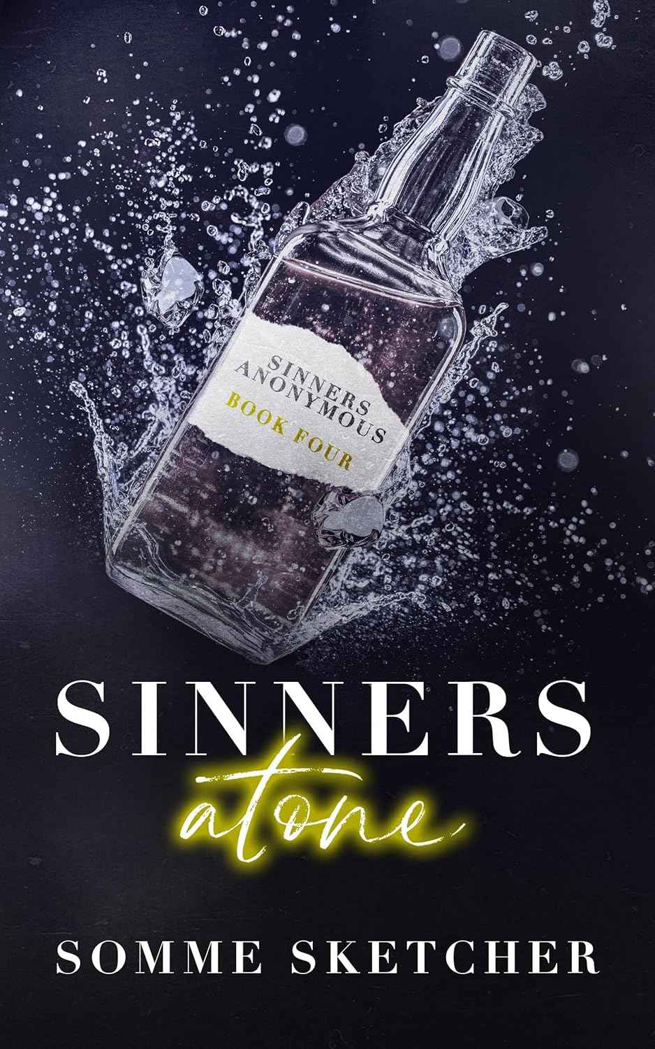 Sinners Anonymous (4 book series)by Somme Sketcher