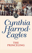 Front cover of the book 'The Princeling (Morland Dynasty)' by Harrod-Eagles, Cynthia.