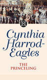 Front cover of the book 'The Princeling (Morland Dynasty)' by Harrod-Eagles, Cynthia.