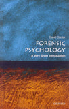 Forensic Psychology: A Very Short Introduction |9780199550203|